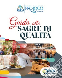 Guida alle sagre di qualità libro