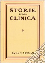 Storie dalla clinica. I metodi di trattamento per la cura della vista senza l'uso di occhiali, lenti, farmaci e operazioni. Con gadget libro