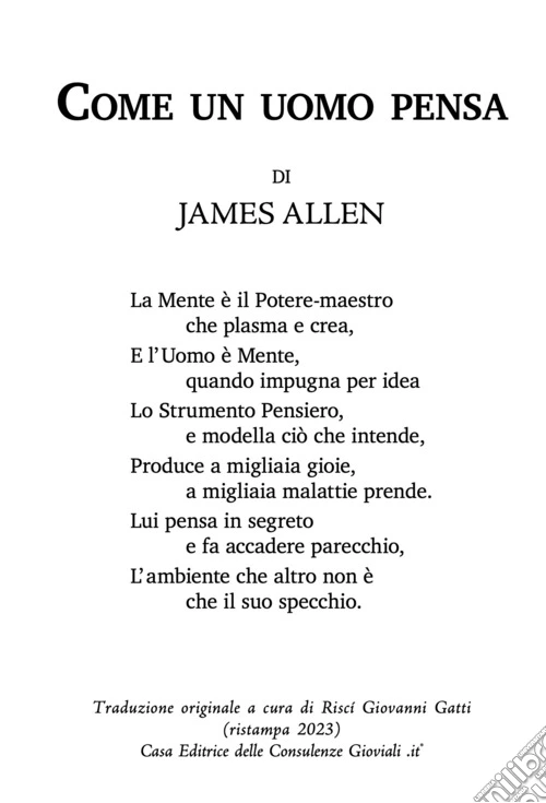 Come un uomo pensa