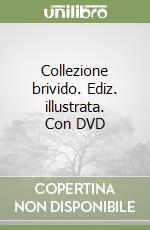 Collezione brivido. Ediz. illustrata. Con DVD libro