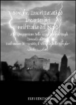 Streghe, esseri fatati ed incantesimi nell'Italia del nord. La magia delle sagae italiane dagli etruschi all'800 libro