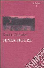 Senza figure libro