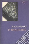 Topsyturvy libro di Persio Lucio