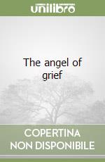 The angel of grief libro