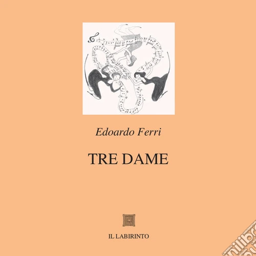 Tre dame. Ediz. integrale