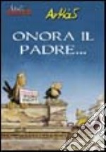 Onora il padre... libro