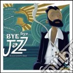 Bye Bye Jazz (Brutta storia di Mr. Brown)