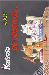 De gustibus. Vol. 4