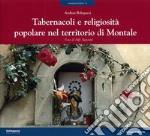 Tabernacoli e religiosità popolare nel territorio di Montale