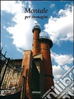 Montale per immagini libro