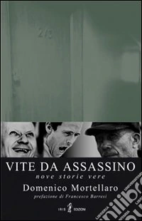 Vite da assassino