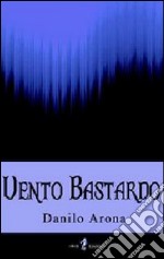 Vento bastardo