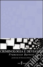 Criminologia e devianza libro