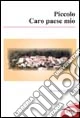 Piccolo caro paese mio