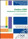 Codice CER. Attribuzione e casi particolari libro
