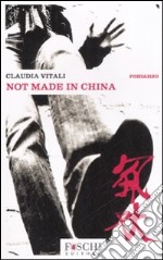 Not made in China libro