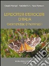 Lepidotteri Eteroceri d'Italia Geometridae Ennominae. Ediz. illustrata. Vol. 1 libro