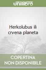 Herkolubus ili crvena planeta libro