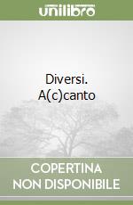 Diversi. A(c)canto libro