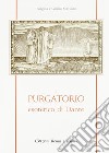 Il purgatorio esoterico di Dante libro