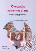 Tuscania. Patrimonio d'arte. Atti del Convegno di studi libro