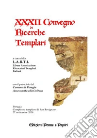 Atti del 22° Convegno di ricerche templari libro