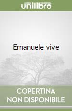 Emanuele vive libro