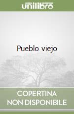 Pueblo viejo libro