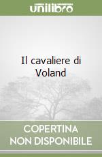 Il cavaliere di Voland libro