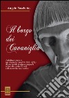 Il borgo dei Cavaniglia. Pubblico e privato nei documenti inediti (1550-1752) di una nobile famiglia spagnola a San Marco dei Cavoti e di alcuni dei suoi sudditi libro