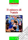 Il mistero di Natale libro