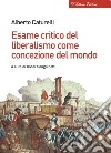 Esame critico del liberalismo come concezione del mondo libro