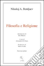 Filosofia e religione. Ediz. italiana e russa libro