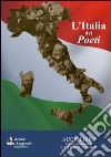 L'Italia dei poeti. Audiolibro. CD Audio libro