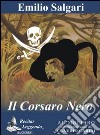 Il corsaro nero. Audiolibro. CD Audio formato MP3 libro