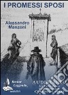 I Promessi sposi letto da Claudio Carini. Audiolibro. 2 CD Audio formato MP3. Ediz. integrale. Con e-book formato PDF libro