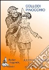 Le avventure di Pinocchio. Audiolibro. CD Audio formato MP3. Ediz. integrale libro