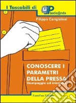 Conoscere i parametri della pressa