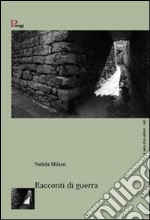 Racconti di guerra libro