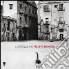 Prove di memoria. Ediz. illustrata libro di Pasqualino Lia