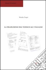 La traduzione dal tedesco all'italiano