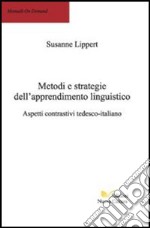 Metodi e strategie dell'apprendimento linguistico