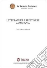 Letteratura palestinese. Antologia libro