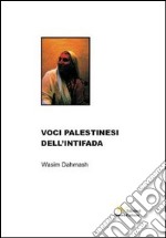 Voci palestinesi dell'Intifada libro