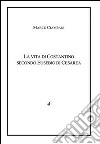 La vita di Costantino secondo Eusebio libro di Ciampani Marco