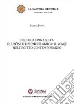 Declino e rinascita di un'istituzione islamica: il waqf nell'Egitto contemporaneo