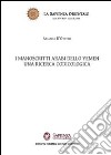 I manoscritti arabi dello Yemen. Una ricerca codicologica libro