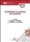 Fondamenti di scienza dei polimeri libro