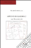 Appunti di algebra 2 con 150 esercizi svolti libro