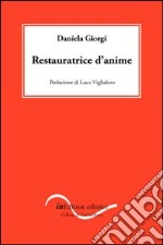 Restauratrice d'anime libro